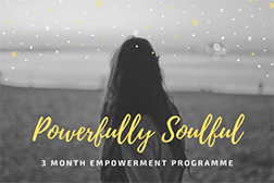 Reduce overwhelm with Powerfully Soulful
