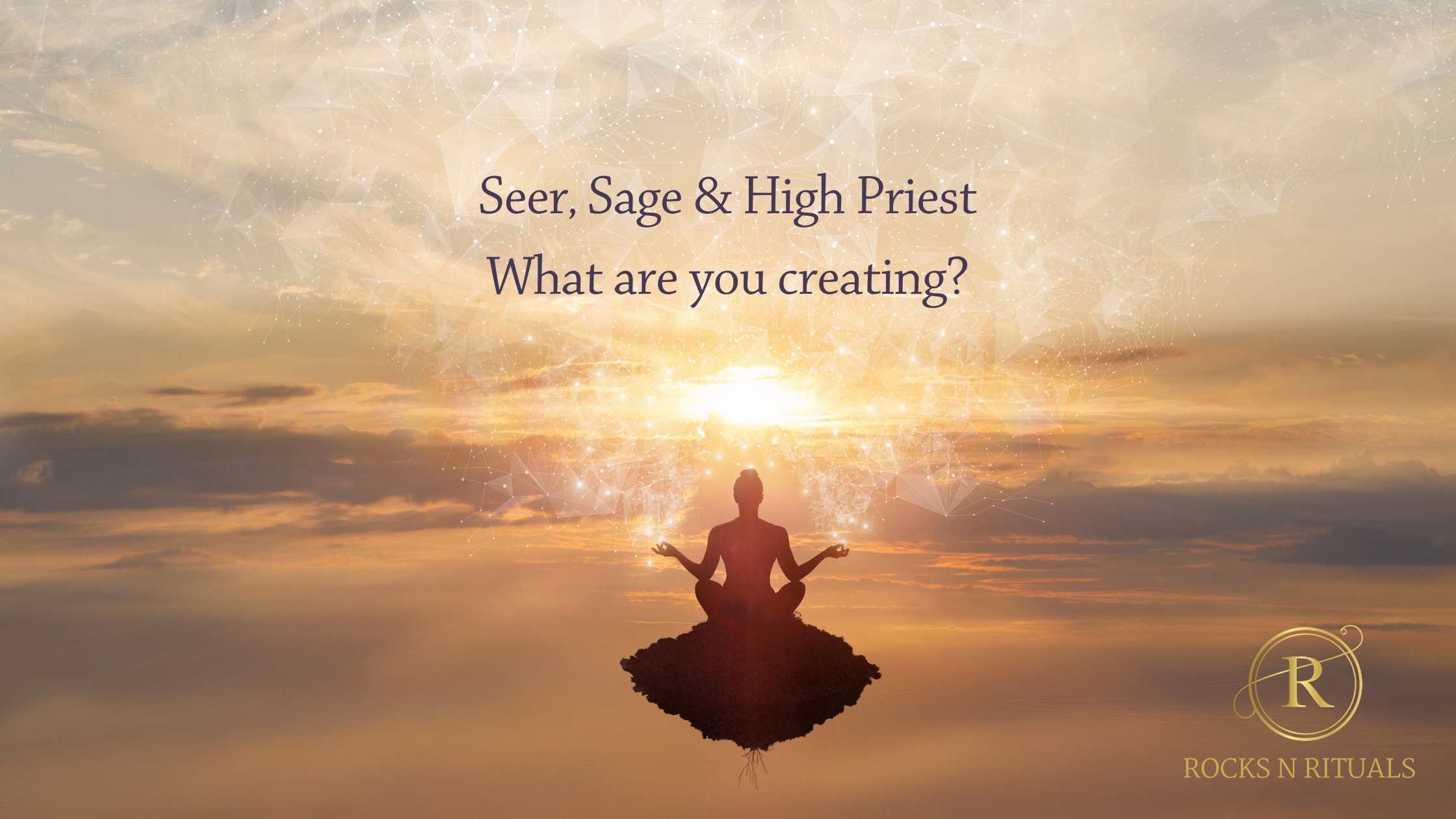 Read more about the article Seer, Sage & High Priest